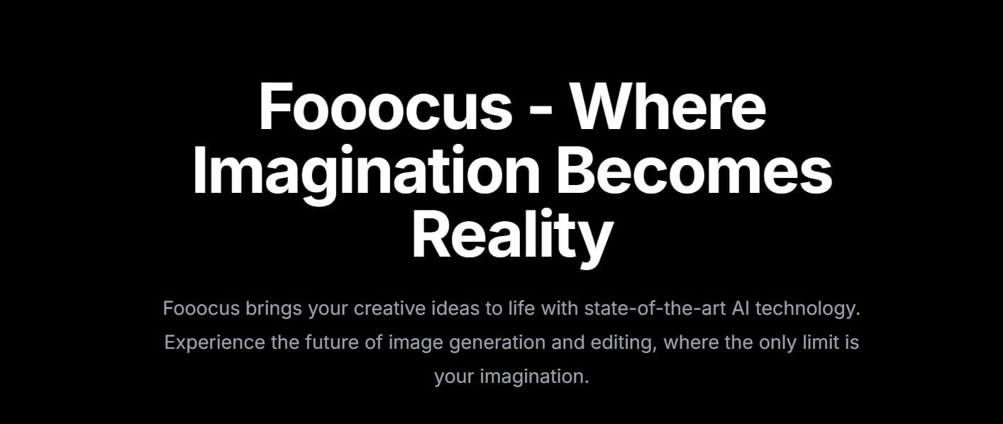 Create your AI Influencer with Fooocus - front page with CTA <a href="https://fooocus.one/?utm_source=nowadais.com&utm_medium=referral&utm_campaign=nowadais_referral">Source</a>